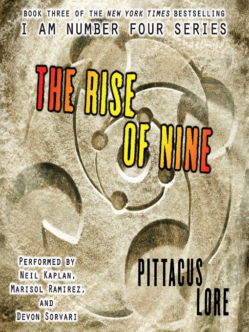 Pittacus Lore创作的The Rise of Nine作品的详细信息 - 可供借阅